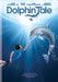 A Dolphin Tale