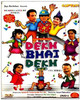 Dekh Bhai Dekh: Av Media