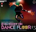 Everybody On Dance Floor Vol-13