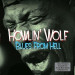 Howlin Wolf - Blues From Hell