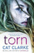 Torn by Cat Clarke