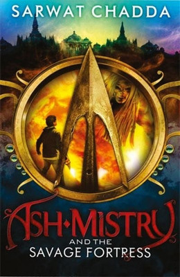 Buy Ash Mistry and the Savage Fortress: Book