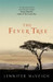 The Fever Tree by Jennifer Mcveigh
