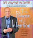 The Power Of Intention