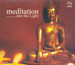Meditation Into Light