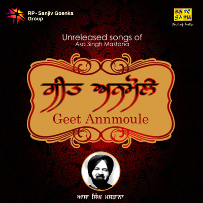 Geet Annmoule-Unreleased Songs Of Asa Singh Mastana: Av Media Buy Geet Annmoule-Unreleased Songs Of Asa Singh Mastana: Av Media