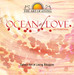 The Art Of Living: Ocean Of Love