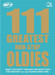 111 Greatest Non - Stop Oldies