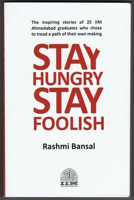 Stay Hungry Stay Foolish 1st Edition: Book Buy Stay Hungry Stay Foolish 1st Edition: Book