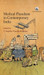 Medical Pluralism in Contemporary India by V. Sujatha