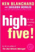 High Five! : Magic of Working Together 01 Edition by Kenneth Blanchard