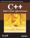 C++ Interviws Questions: Hands On Tips For Cracking The Interview by KOGENT LEARNING SOLUTIONS INC.