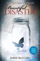 Beautiful Disaster Signed Limited Edition: Book Beautiful Disaster Signed Limited Edition: Book