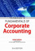 Fundamentals of Corporate Accounting 3rd Edition by Ashok Sehgal