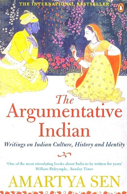 Buy The Argumentative Indian : Writings on Indian History, Culture and Identity 1st Edition: Book