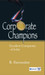 Corporate Champions: Excellent Companies Of India by B Karunakar