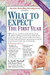 What to Expect the First Year 0002 Edition by Heidi Murkoff