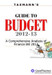 Guide to Budget 2012-13: A Comprehensive Analysis of Finance Bill 2012 by Taxmann