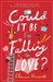 Could it be I'm Falling in Love? by Eleanor Prescott