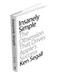 Insanely Simple: The Obsession That Drives Apple's Success by Ken Segall