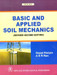 Basic and Applied Soil Mechanics 2 Edition by Gopal Ranjan
