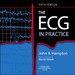The ECG In Practice 5th Edition