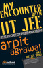 My Encounter with IIT JEE: The Story of Preparation: Book My Encounter with IIT JEE: The Story of Preparation: Book