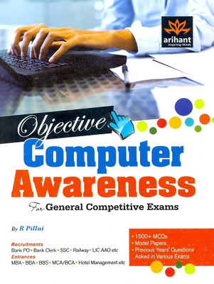 Objective Computer Awareness for General Competitive Exams 1st Edition: Book Buy Objective Computer Awareness for General Competitive Exams 1st Edition: Book