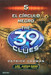 The 39 Clues: EL Circulo Negro (Book - 5) (Spanish) by Patrick Carman
