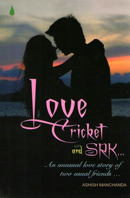 Buy Love, Cricket and SRK: Book