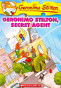 Geronimo Stilton #34 Geronimo Stilton Secret Agent: Book