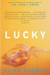 LUCKY (Picador) 01 Edition by Alice Sebold