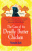 The Case of the Deadly Butter Chicken