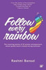 Buy Book Follow Every Rainbow by 