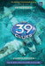 THE 39 CLUES #06 IN TOO DEEP New ed Edition by Jude Watson