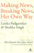Making News, Breaking\nNews, Her Own Way