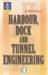 Harbour, Dock and Tunnel Engineering by R. Srinivasan