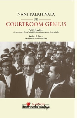 Nani Palkhivala The Courtroom Genius 1st Edition: Book Buy Nani Palkhivala The Courtroom Genius 1st Edition: Book