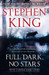 Full Dark, No Stars by Stephen King