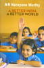 Buy Book A Better India: A Better World by 