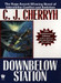 Downbelow Station 20th Edition by C. J. Cherryh