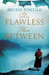 This Flawless Place Between: A Novel by Bruno Portier