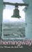 For Whom the Bell Tolls New ed Edition by Ernest Hemingway