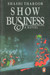 Show Business : A Novel : A Novel 01 Edition by Shashi Tharoor