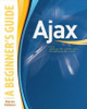 Buy Book Ajax : A Beginner's Guide 1st Edition by 