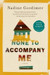 None to Accompany Me by Nadine Gordimer