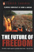 The Future of Freedom : Illiberal Democracy at Home and Abroad 01 Edition