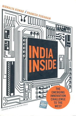 Buy India Inside: The Emerging Innovation Challenge to the West: Book