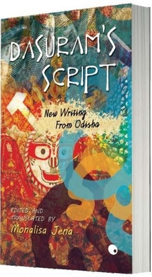 Dasuram's Script: New Writing from Odisha: Book Buy Dasuram's Script: New Writing from Odisha: Book