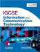 IGCSE Information & Communication Technology Pap/Cdr Edition by Denise Walmsley